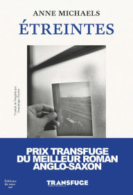 Title: Étreintes, Author: Anne Michaels