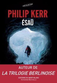 Title: Ésaü: Thriller, Author: Philip Kerr