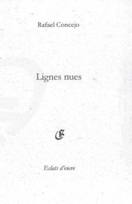 Title: Lignes nues, Author: Rafaël Concejo