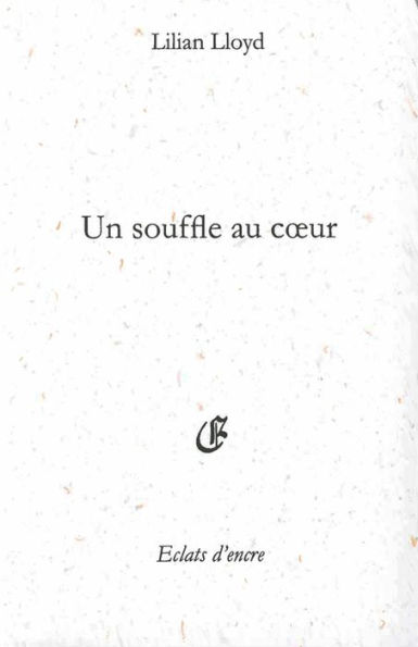 Un souffle au cour