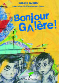 Title: Bonjour Galère, Author: Guigou Isabelle