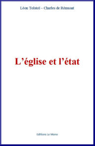 Title: L'église et l'état, Author: Leo Tolstoy