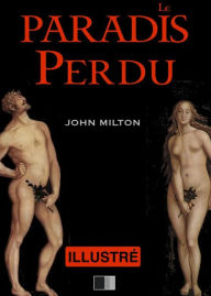 Title: Le Paradis Perdu - illustré, Author: John Milton