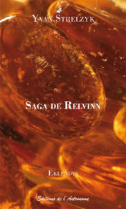 Title: Saga de Relvinn, Author: Yvan Strelzyk