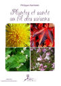 Plantes et santé au fil des saisons: Initiation à la phytothérapie