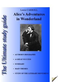 Title: Study guide Alice's Adventures in Wonderland, Author: Lewis Carroll