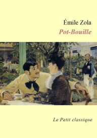 Title: Pot-Bouille (édition enrichie), Author: Emile Zola