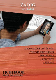 Title: Fiche de lecture Zadig - Résumé détaillé et analyse littéraire de référence, Author: Voltaire