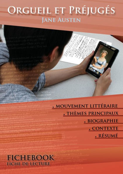 Fiche de lecture Orgueil et Préjugés - Résumé détaillé et analyse littéraire de référence