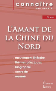 Title: Fiche de lecture L'Amant de la Chine du Nord de Marguerite Duras (Analyse littÃ¯Â¿Â½raire de rÃ¯Â¿Â½fÃ¯Â¿Â½rence et rÃ¯Â¿Â½sumÃ¯Â¿Â½ complet), Author: Marguerite Duras