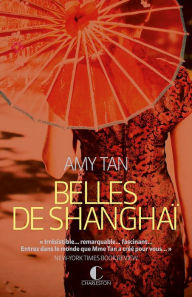 Title: Belles de Shanghai, Author: Amy Tan