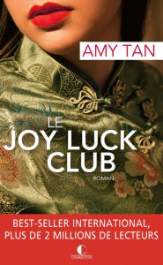 Title: Le Joy Luck Club, Author: Amy Tan