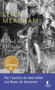 Title: Le Vol des libellules, Author: Leila Meacham