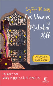 Title: Les Veuves de Malabar Hill, Author: Sujata Massey