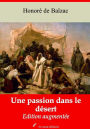 Une passion dans le désert: Nouvelle édition augmentée - Arvensa Editions
