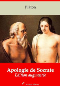 Title: Apologie de Socrate: Nouvelle édition augmentée - Arvensa Editions, Author: Plato