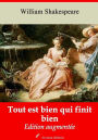 Tout est bien qui finit bien: Nouvelle édition augmentée - Arvensa Editions
