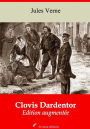Clovis Dardentor: Nouvelle édition augmentée - Arvensa Editions