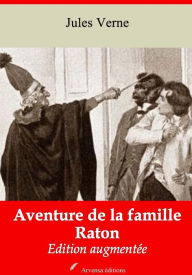 Title: Aventure de la famille Raton: Nouvelle édition augmentée - Arvensa Editions, Author: Jules Verne