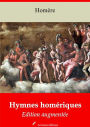 Hymnes homériques: Nouvelle édition augmentée - Arvensa Editions
