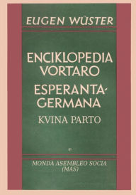 Title: Enciklopedia vortaro Esperanta-germana: Kvina parto, Author: Eugen W?ster
