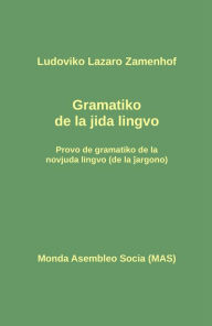 Title: Jida gramatiko, Author: Ludoviko Lazaro Zamenhof
