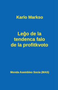 Title: Lego de la tendenca falo de la profitkvoto, Author: Karlo Markso