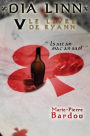 Dia Linn - V - Le Livre de Ryann: (Is ait an mac an saol')
