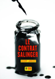 Title: Le Contrat Salinger, Author: Adam Langer