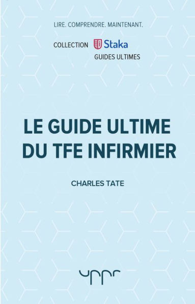 Le guide ultime du TFE infirmier