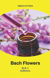 Title: Bach Flowers, Author: Daphne & Chloé