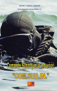 Title: Comando Subacquei e Incursori 