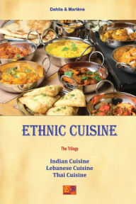 Title: Ethnic Cuisine - The Trilogy, Author: Dahlia & Marlène