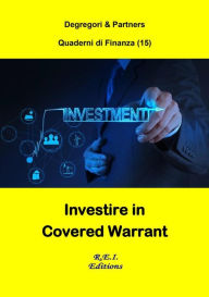 Title: Investire in Covered Warrant, Author: Degregori & Partners