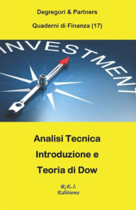 Title: AT - Introduzione e Teoria di Dow, Author: Degregori and Partners