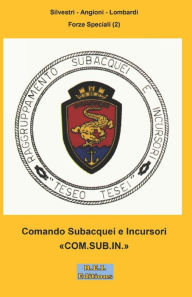 Title: Comando Subacquei e Incursori 