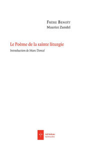 Title: Le Poème de la sainte liturgie, Author: Maurice Zundel