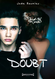 Title: Doubt: Thriller fantastique, Author: Jade Roumieu