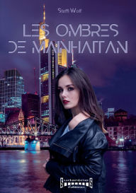 Title: Les ombres de Mainhattan, Author: Steffi Wolf