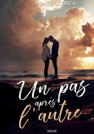 Title: Un pas aprï¿½s l'autre, Author: Priscilla Llorca