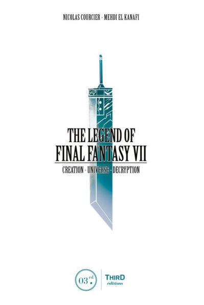 The Legend of Final Fantasy VII: Creation - Universe - Decryption