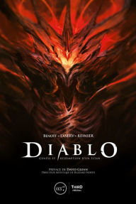 Title: Diablo: Genèse et rédemption d'un titan, Author: Benoît Reinier