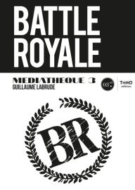 Title: Médiathèque 3 : Battle Royale, Author: Guillaume Labrude