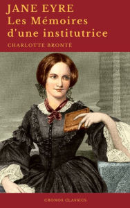 Title: Jane Eyre ou Les Mémoires d'une institutrice (Cronos Classics), Author: Charlotte Brontë