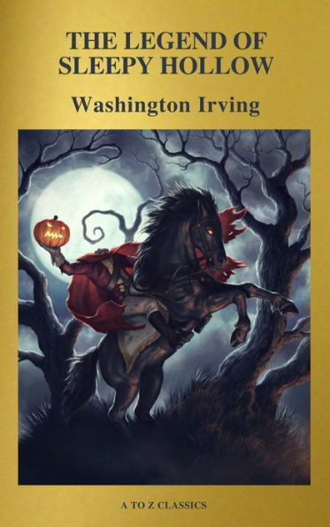 The Legend of Sleepy Hollow ( Active TOC, Free Audiobook) (A to Z Classics)