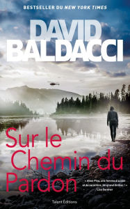 Title: Sur le chemin du pardon, Author: David Baldacci