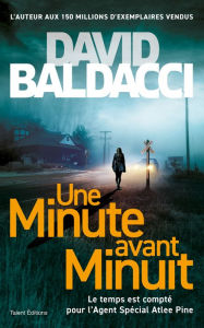 Title: Une minute avant minuit, Author: David Baldacci