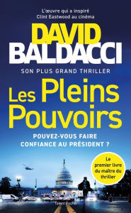 Title: Les pleins pouvoirs, Author: David Baldacci