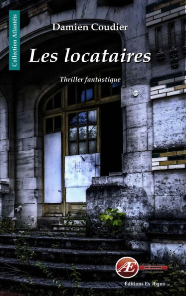 Les locataires: Un thriller angoissant