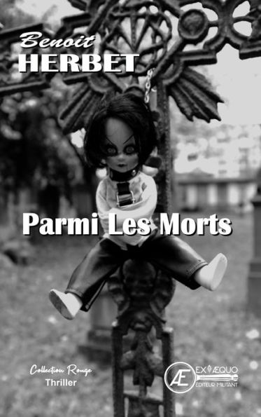 Parmi les Morts: Thriller